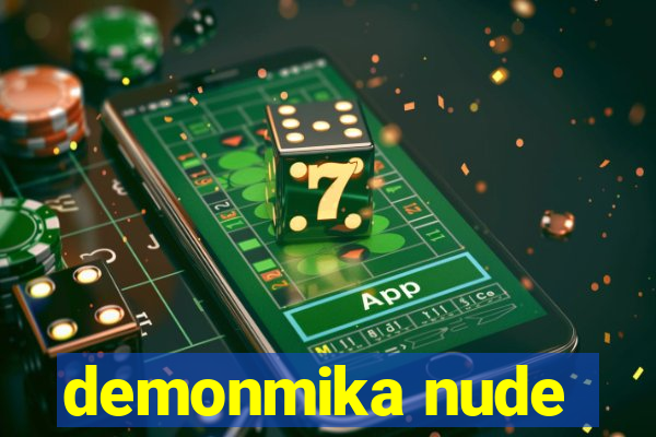 demonmika nude